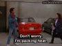 The Parking Garage — "Don't worry. I'm packing heat." (S03E06)
