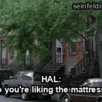 The Nap — "HAL: So you're liking the mattress?" (S08E18)