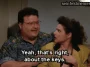 The Keys — "He was ticked off about the keys." (S03E23)