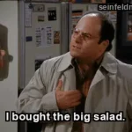 The Big Salad — "I bought the big salad." (S06E02)