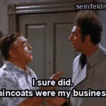 The Raincoats — "I sure did. Raincoats were my business." (S05E18E19)