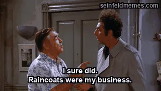 The Raincoats — "I sure did. Raincoats were my business." (S05E18E19)