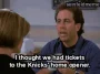 The Serenity Now — "I thought we had tickets to the Knicks' home opener." (S09E03)