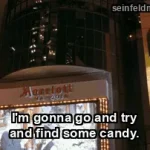 The Jimmy — "I'm gonna go and try and find some candy." (S06E19)