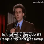 The Mom and Pop Store — "Is that why they do it? People try and get away." (S06E08)