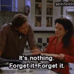 The Sniffing Accountant — "It's nothing. Forget it. Forget it." (S05E04)