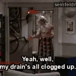 The Keys — "My drain-- Move it, move it." (S03E23)