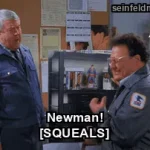 The Package — "Newman! [SQUEALS]" (S08E05)