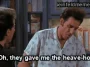 The Chicken Roaster — "Oh, they gave me the heave-ho." (S08E08)