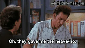 The Chicken Roaster — "Oh, they gave me the heave-ho." (S08E08)