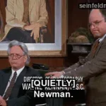 The Soul Mate — "[QUIETLY] Newman." (S08E02)