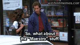 The Maestro — "So, what about the "Maestro" stuff." (S07E03)