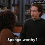 The Sponge — "Sponge-worthy?" (S07E09)