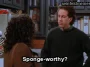 The Sponge — "Sponge-worthy?" (S07E09)