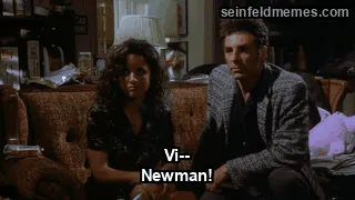 The Engagement — "Vi-- Newman!" (S07E01)