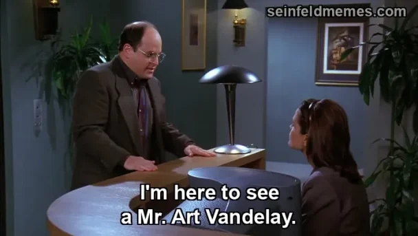 The Bizarro Jerry — "I'm here to see a Mr. Art Vandelay." (S08E03)