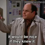 The Big Salad — "You know, you buy a big salad for somebody," (S06E02)